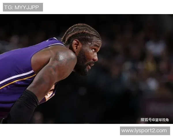 湖人计划休赛期追逐中锋目标锁定3D侧翼球员艾顿仅为短期选择