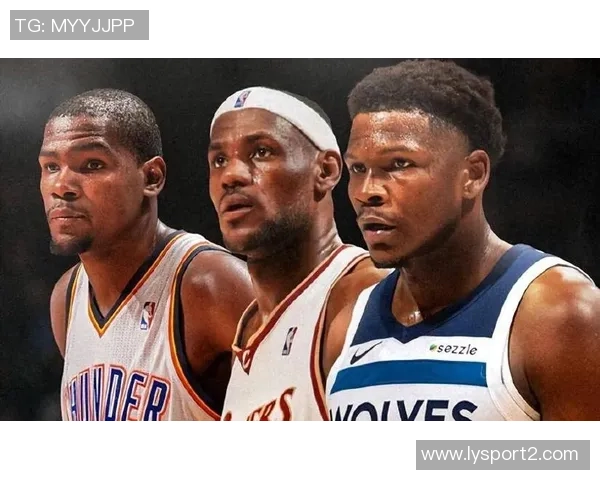 爱德华兹超越科比成为NBA历史第三年轻万分先生仅次于詹姆斯和杜兰特